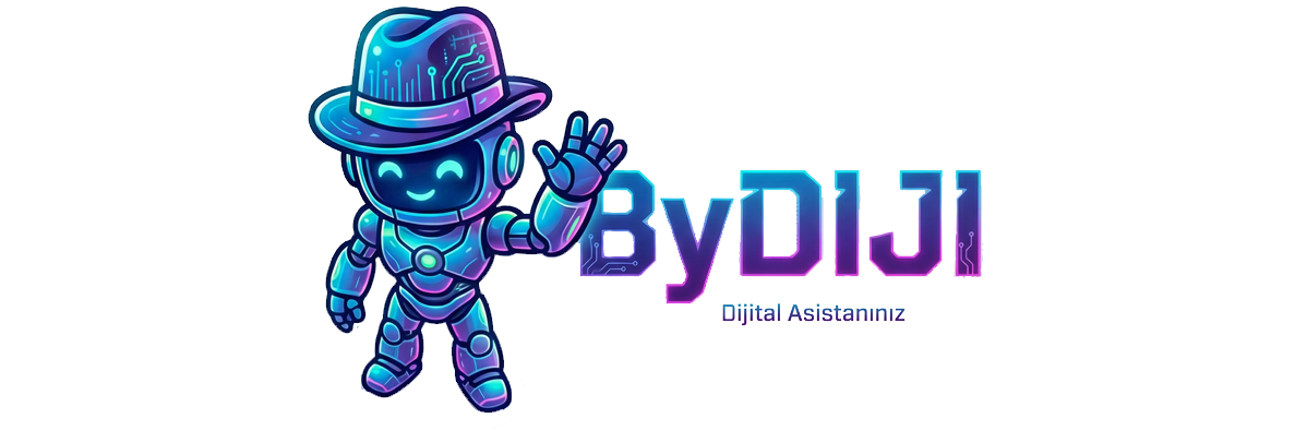 ByDiji Dijital Asistanınız
